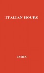 Italian Hours. - Henry James