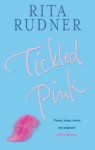 Tickled Pink - Rita Rudner