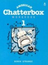 American Chatterbox Workbook 4 - Derek Strange, Jackie Holderness