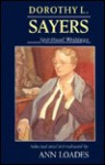 Spiritual Writings - Dorothy L. Sayers, Ann Loades