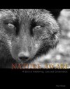 Nature Aware - Rick Wood