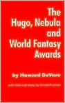 The Hugo, Nebula and World Fantasy Awards - Howard DeVore, Donald Franson