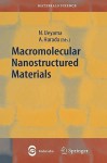 Macromolecular Nanostructures Materials - N. Ueyama, N. Ueyama