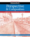 The Essential Guide to Drawing: Perspective & Composition - Barrington Barber