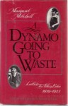 Dynamo Going to Waste: Letters to Allen Edee, 1919-1921 - Margaret Mitchell