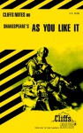 Shakespeare's As You Like It (Cliffs Notes) - Tom Smith