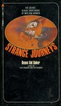 Strange Journeys - Denys Val Baker