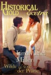 Wilde Rose der Prärie (German Edition) - Linda Lael Miller