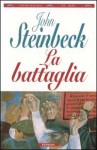 La battaglia - John Steinbeck