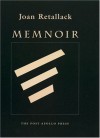 Memnoir - Joan Retallack