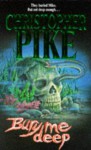 Bury Me Deep - Christopher Pike