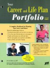 Your Career and Life Plan Portfolio - Jist Publishing, National Occupational Information Coordi