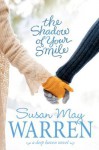 The Shadow of Your Smile - Susan May Warren