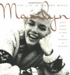 Marilyn: Her Life in Her Own Words: Marilyn Monroe's Revealing Last Words and Photographs - George Barris