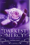 Darkest Mercy: Discordi Armonie - Melissa Marr