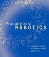 Probabilistic Robotics (Intelligent Robotics and Autonomous Agents series) - Sebastian Thrun, Wolfram Burgard, Dieter Fox