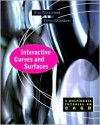 Interactive Curves and Surfaces: A Multimedia Tutorial on Cagd - Alyn Rockwood, Peter Chambers