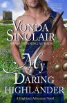 My Daring Highlander - Vonda Sinclair