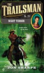 Night Terror (The Trailsman, #391) - Jon Sharpe