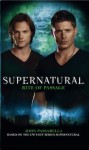 Supernatural: Rite of Passage - John Passarella