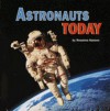 Astronauts Today (hardback) - Rosanna Hansen