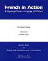 French in Action Test Banks: Student Tests - Beatrice Abetti, Carolyn F. Demaray, Elizabeth Anglin, Elizabeth Berwanger, Carolyn Demaray