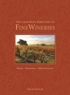 The California Directory of Fine Wineries: Napa, Sonoma, Mendocino - K. Reka Badger, Cheryl Crabtree, Robert Holmes