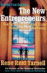 The New Entrepreneurs - Rene Reid Yarnell, C.W. King