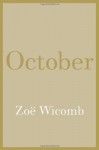 October: A Novel - Zoe Wicomb