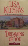 Dreaming of You (Gamblers, #2) - Lisa Kleypas