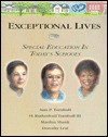 Exceptional Lives: Special Education in Today's Schools - Ann Turnbull, Dorothy Leal