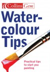 Collins Gem Watercolour Tips: Practical Tips to Start You Painting - Ian King