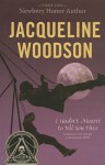 I Hadn't Meant to Tell You This - Jacqueline Woodson