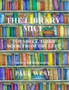 The Library Mice : Top Shelf, Third Book from the Left - Paul West