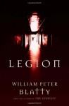 Legion - William Peter Blatty