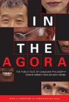 In the Agora: The Public Face of Canadian Philosophy - A.D. Irvine, John S. Russell