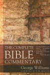 The Complete Bible Commentary - T.W. Wilson, George Williams