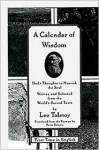 A Calendar of Wisdom: Daily Thoughts to Nourish the Soul - Leo Tolstoy, Peter Sekirin