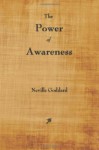 The Power of Awareness - Neville Goddard