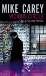 Vicious Circle: v. 2 (Felix Castor Novel) - Mike Carey