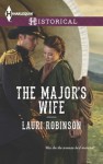 The Major's Wife - Lauri Robinson