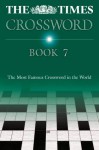 The Times Crossword Book 7 - Times Newspapers