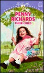 Their Child (That's My Baby) - Penny Richards