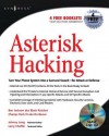 Asterisk Hacking - Benjamin Jackson, Joshua Brashars