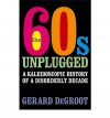 Sixties Unplugged - Gerard De Groot