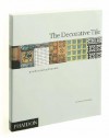 The Decorative Tile - Tony Herbert