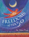 Freedoms After 50 - Sue Patton Thoele