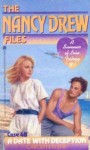 Date With Deception (Nancy Drew: Files, #48; Summer of Love, #1) - Bobbi J.G. Weiss