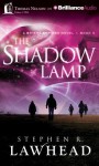 The Shadow Lamp - Stephen R. Lawhead