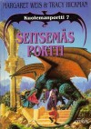 Seitsemäs Portti (Kuolemanportti, #7) - Margaret Weis, Tracy Hickman, Jukka Nyman, Jamie S. Warren Youll